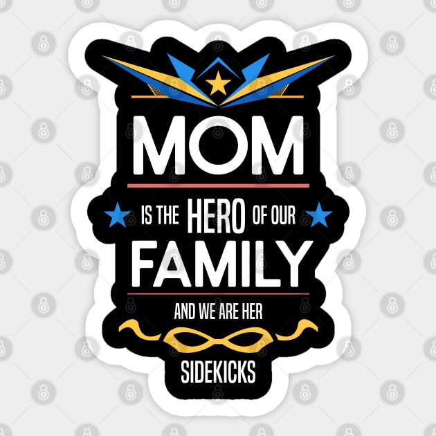 mom is the hero of our family Re:Color 03 Sticker by HCreatives